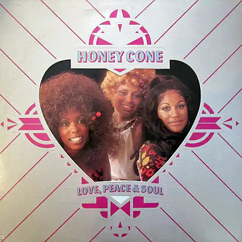 HONEY CONE / LOVE, PEACE & SOUL