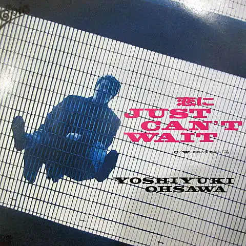 大沢誉志幸 / 恋にJUST CAN’T WAIT