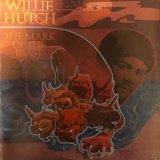 WILLIE HUTCH / MARK OF THE BEASTΥʥ쥳ɥ㥱å ()