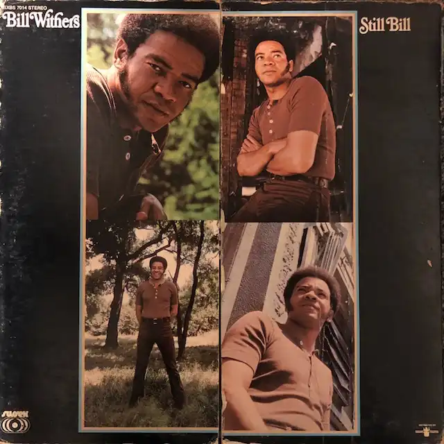 BILL WITHERS ‎/ STILL BILL