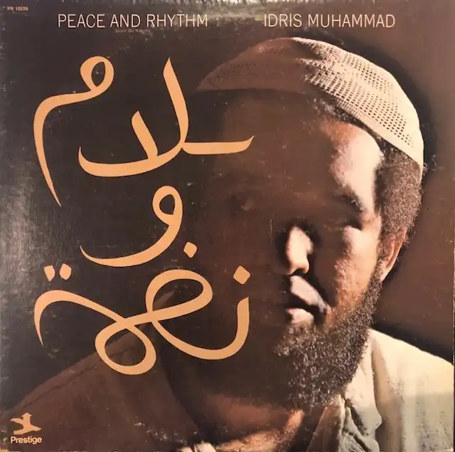 IDRIS MUHAMMAD ‎/ PEACE AND RHYTHM