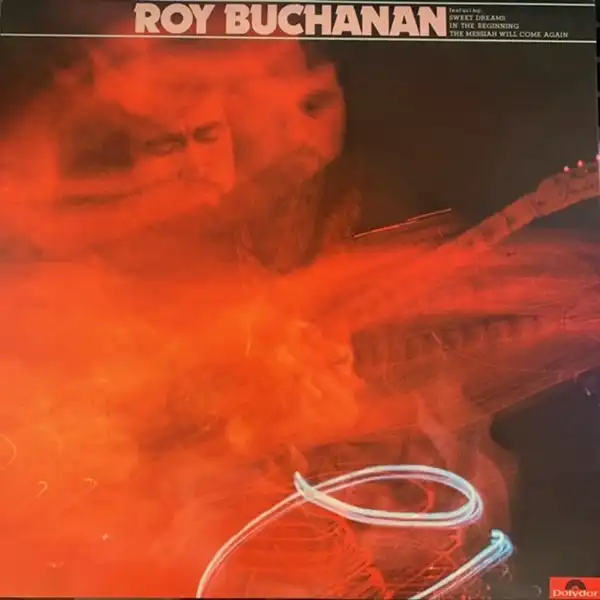 ROY BUCHANAN / SAME