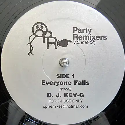 D.J. KEV-G / PARTY REMIXERS VOLUME 2 - EVERYONE FALLS