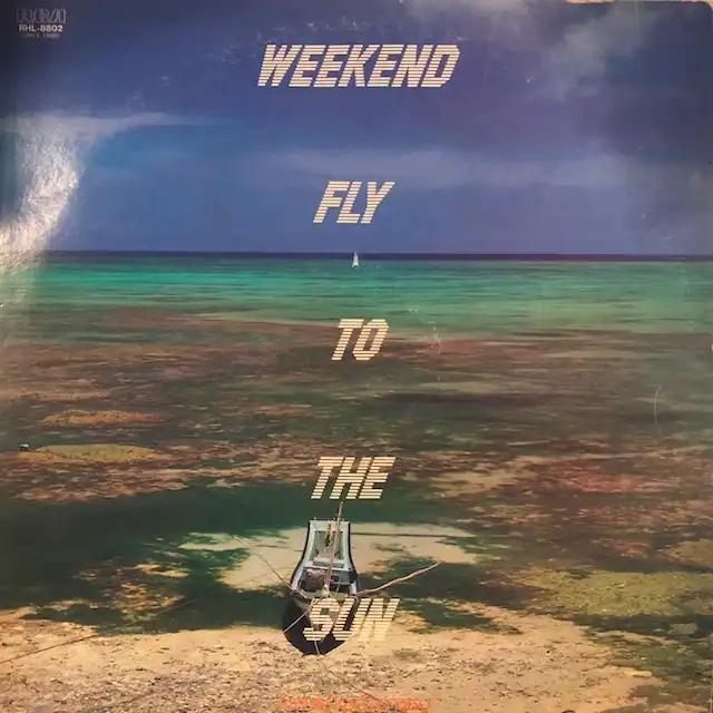 Ѿ / WEEKEND FLY TO THE SUNΥʥ쥳ɥ㥱å ()