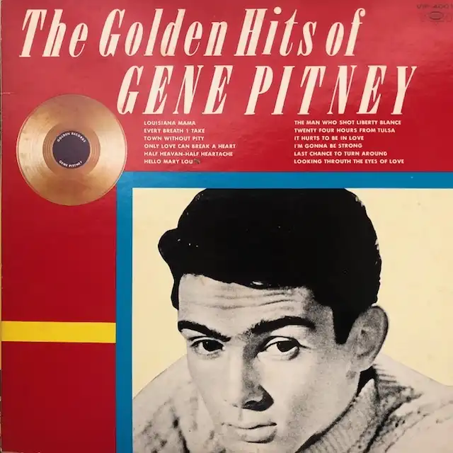 GENE PITNEY / LOUISIANA MAMA - GOLDEN HITS OF 