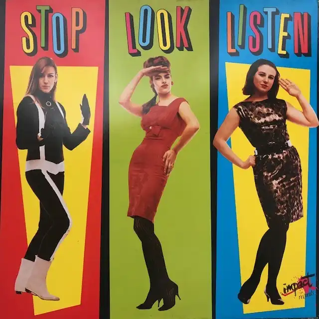 VARIOUS (LES GIRLS, CHIFFONS) / STOP LOOK LISTEN