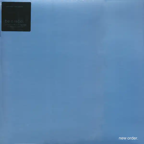 NEW ORDER / BE A REBEL