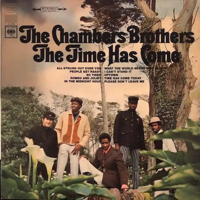 CHAMBERS BROTHERS ‎/ TIME HAS COME