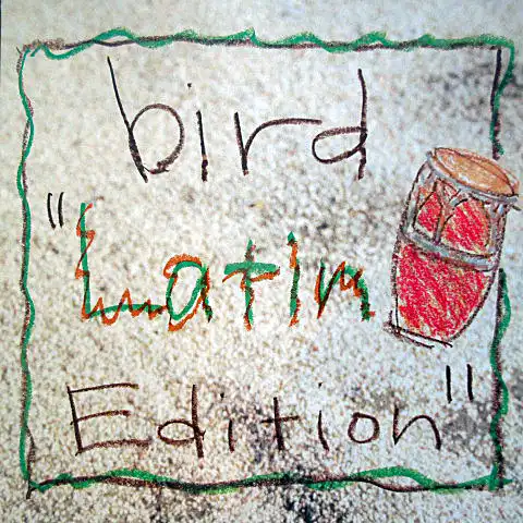 BIRD / LATIN EDITION
