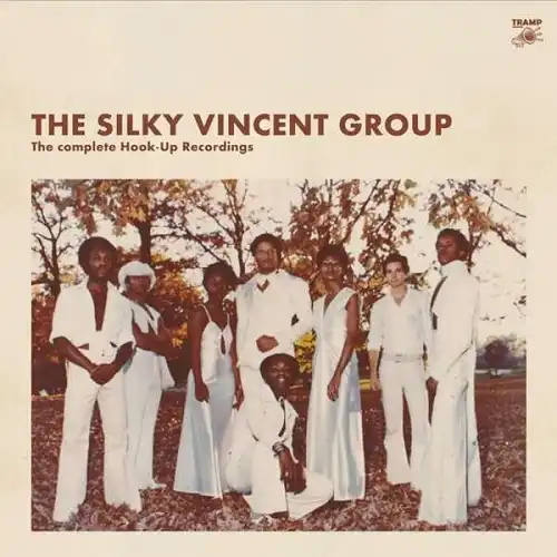 SILKY VINCENT GROUP / COMPLETE HOOK RECORDINGS