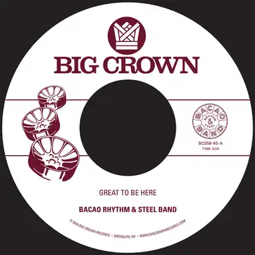 BACAO RHYTHM & STEEL BAND / GREAT TO BE HERE ／ ALL THA CA$H