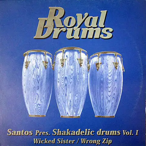 SANTOS / SHAKADELIC DRUMS VOL. 1