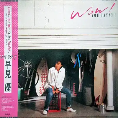 早見優 / WOW!