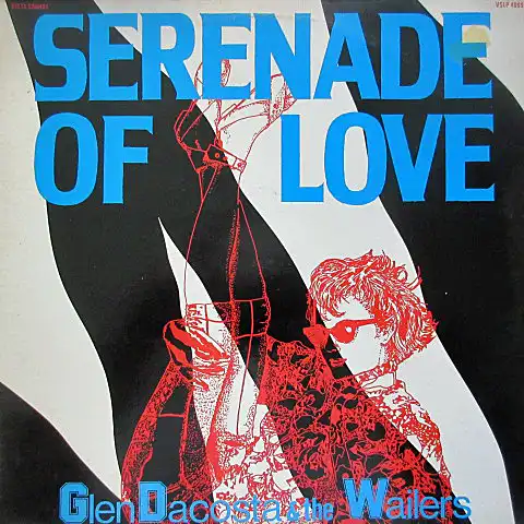 GLEN DACOSTA & THE WAILERS / SERENADE OF LOVE