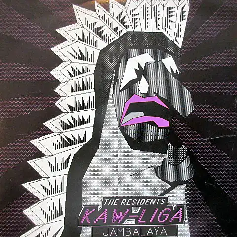 RESIDENTS / KAW-LIGA  JAMBALAYA