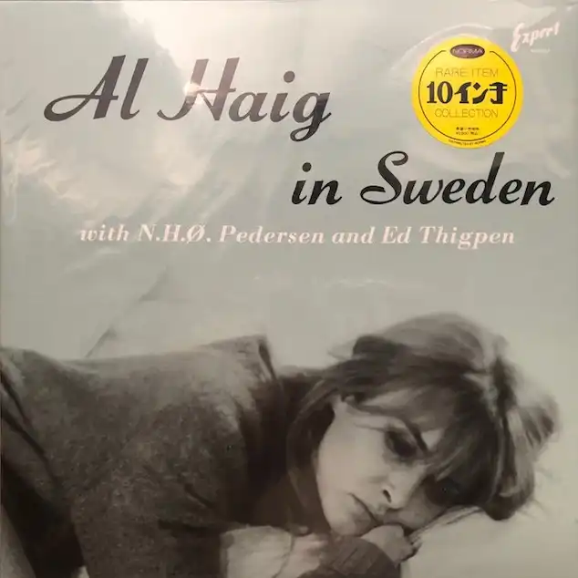 AL HAIG / IN SWEDEN