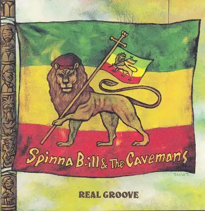 SPINNA B-ILL & THE CAVEMANS / REAL GROOVE