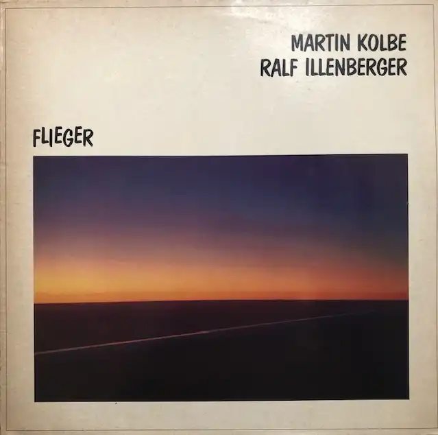 MARTIN KOLBE  RALF ILLENBERGER / FLIEGER