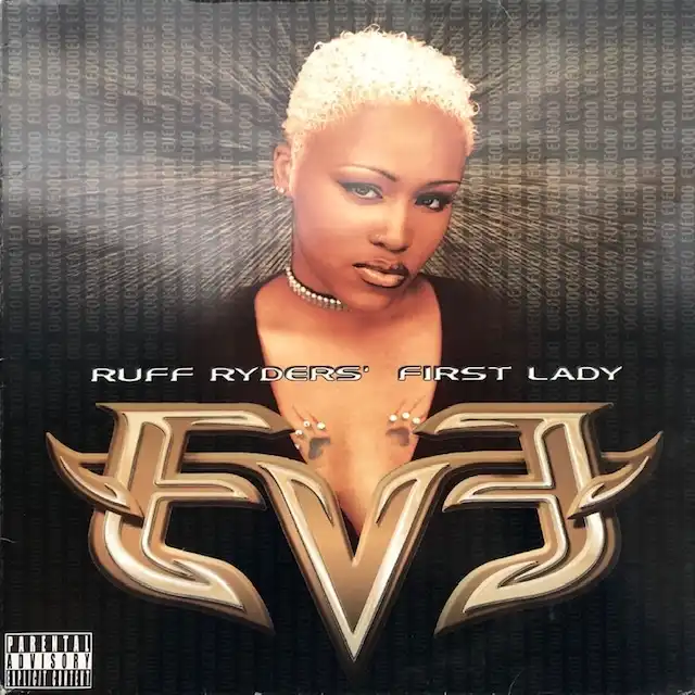 EVE / RUFF RYDER’S FIRST LADY