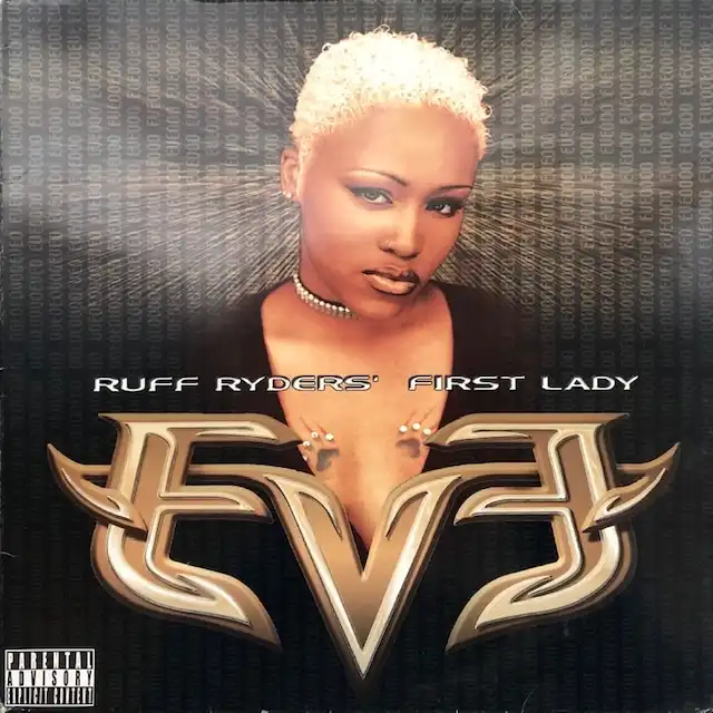 EVE / RUFF RYDERS FIRST LADY