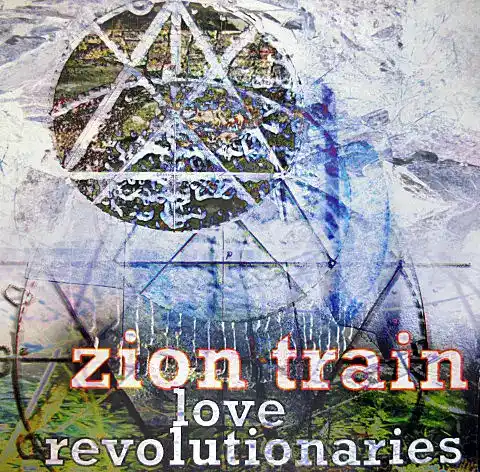 ZION TRAIN / LOVE REVOLUTIONARIESΥʥ쥳ɥ㥱å ()