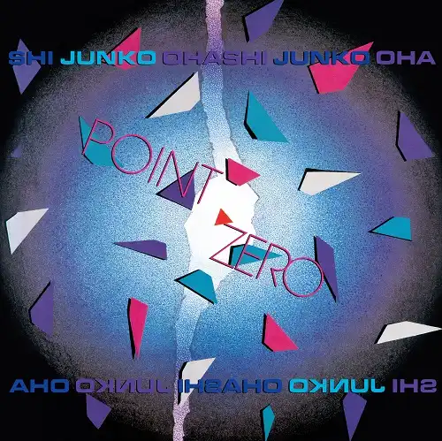 大橋純子 / POINT ZERO (2ND PRESS)