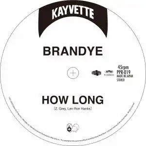 BRANDYE ／ QUEEN SAMANTHA / HOW LONG ／ TAKE A CHANCE