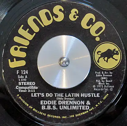 EDDIE DRENNON & B.B.S. UNLIMITED / LETS DO THE LATIN HUSTLE