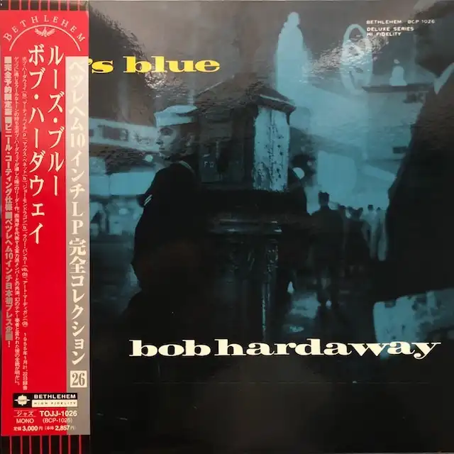 BOB HARDAWAY / LOUS BLUE