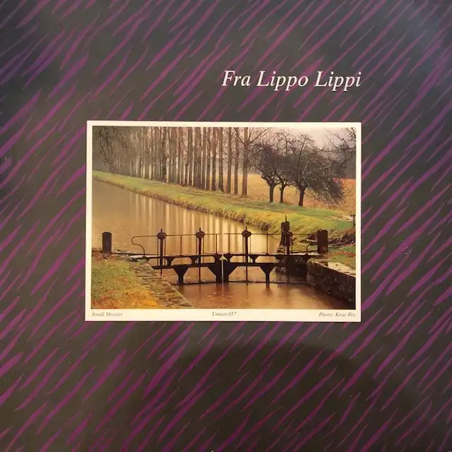 FRA LIPPO LIPPI / SMALL MERCIES