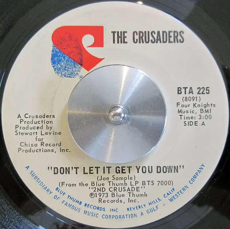 CRUSADERS / DONT LET IT GET YOU DOWN  JOURNEY FROM WITHIN