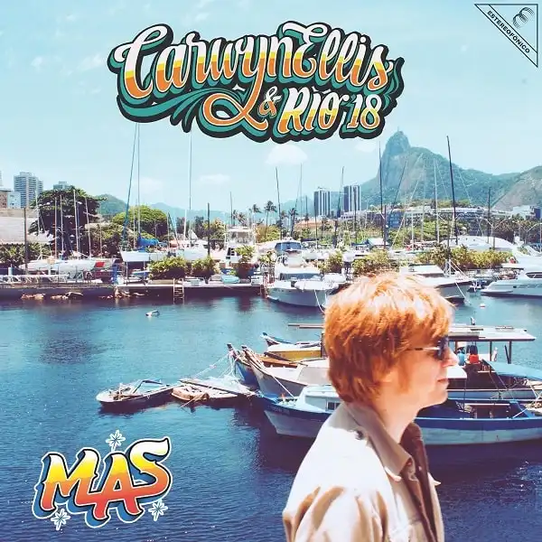 CARWYN ELLIS & RIO 18 / MAS