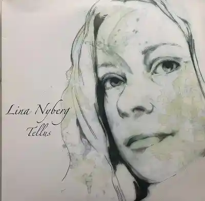 LINA NYBERG / TELLUS