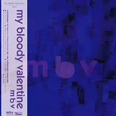 MY BLOODY VALENTINE / M B V (/դǥåǥ)Υʥ쥳ɥ㥱å ()