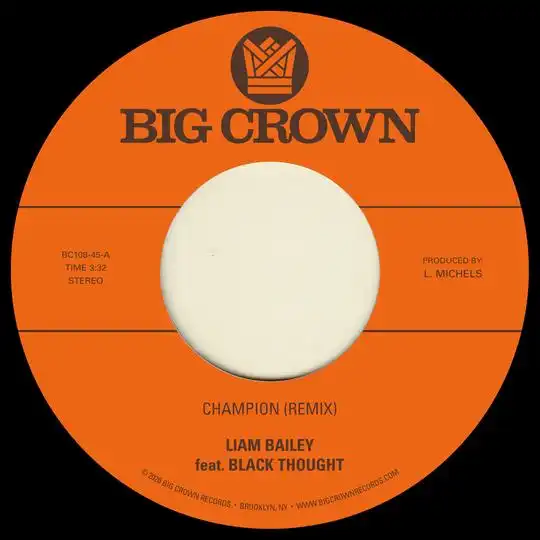 LIAM BAILEY / CHAMPION (REMIX) FEAT. BLACK THOUGHT
