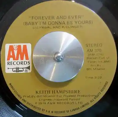 KEITH HAMPSHIRE / FOREVER AND EVER (BABY IM GONNA BE YOURS)Υʥ쥳ɥ㥱å ()