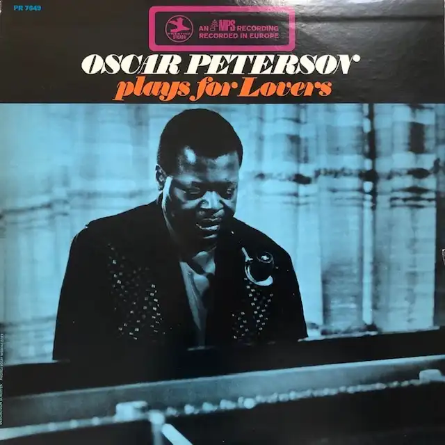 OSCAR PETERSON / PLAYS FOR LOVERS