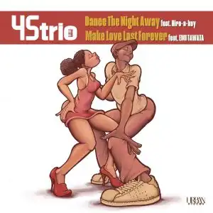 45TRIO / DANCE THE NIGHT AWAY FEAT. HIRO-A-KEYΥʥ쥳ɥ㥱å ()