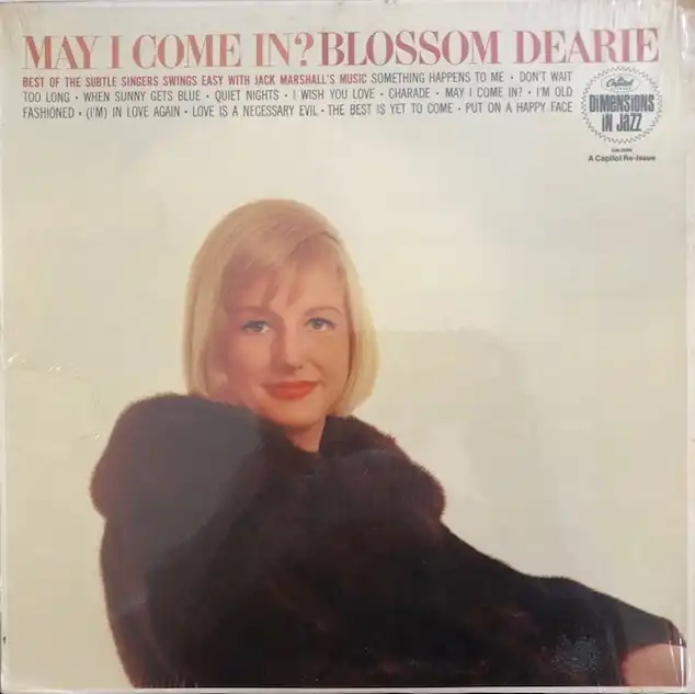 BLOSSOM DEARIE / MAY I COME IN?