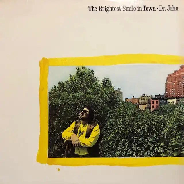 DR. JOHN / BRIGHTEST SMILE IN TOWN