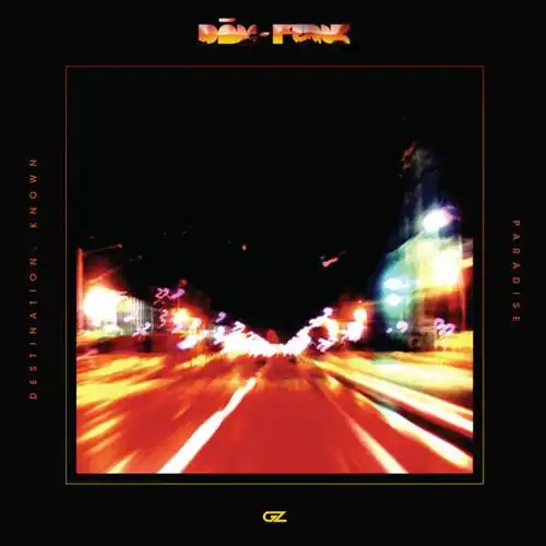 DAM-FUNK / DESTINATION: KNOWN  PARADISE