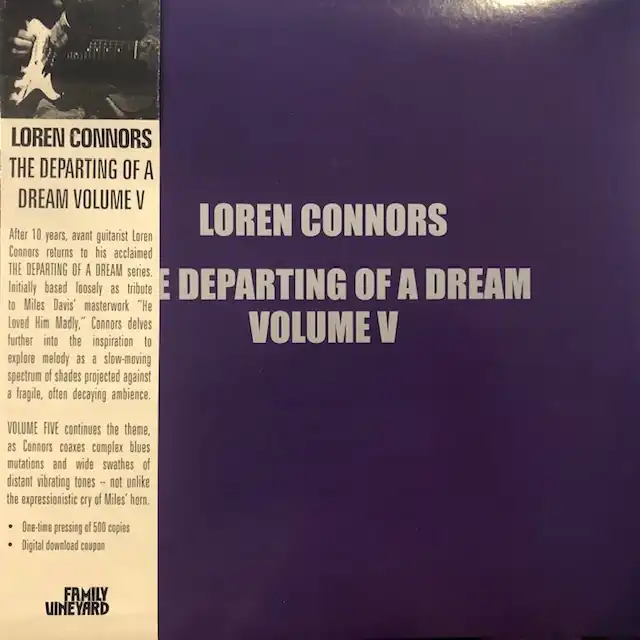 LOREN CONNORS / DEPARTING OF A DREAM VOL. V