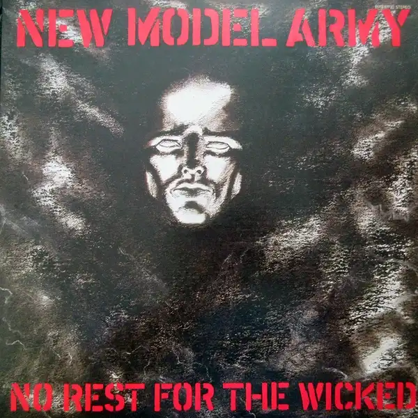 NEW MODEL ARMY / NO REST FOR THE WICKED (眠れぬ夜の殺意)