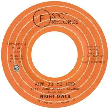 NIGHT OWLS / AHT UH MID HED (FEAT. JOHN ARTHUR BIGHAM)Υʥ쥳ɥ㥱å ()