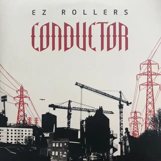 EZ ROLLERS (E-Z ROLLERS) / CONDUCTOR
