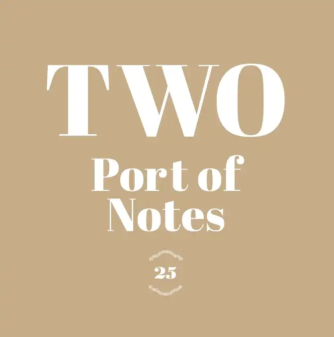 PORT OF NOTES / TWO