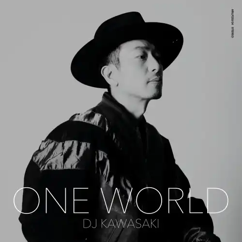 DJ KAWASAKI / ONE WORLD