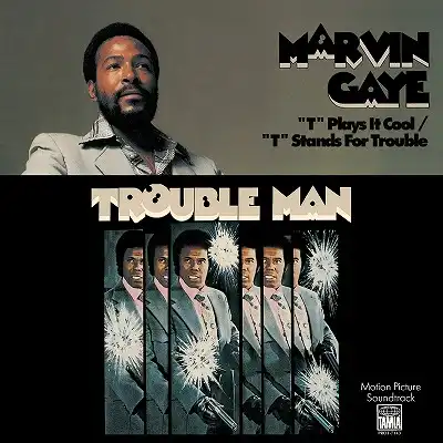 MARVIN GAYE / T PLAYS IT COOL  T STANDS FOR TROUBLE