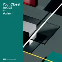 80KIDZ / YOUR CLOSET FEAT. YONYONΥʥ쥳ɥ㥱å ()