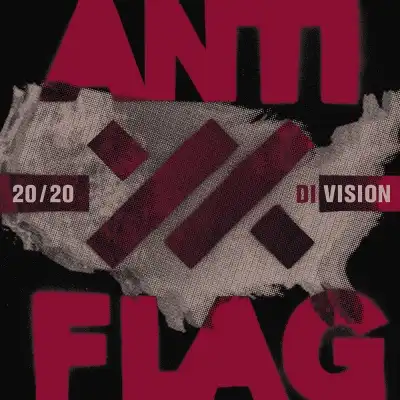 ANTI-FLAG / 2020 DIVISION